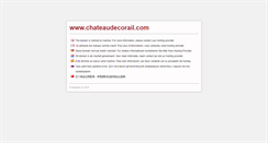Desktop Screenshot of chateaudecorail.com